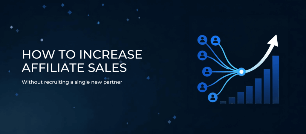 How to increase affiliate sales